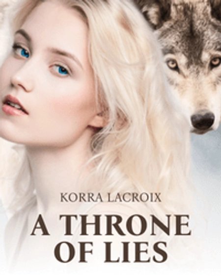 A Throne of Lies