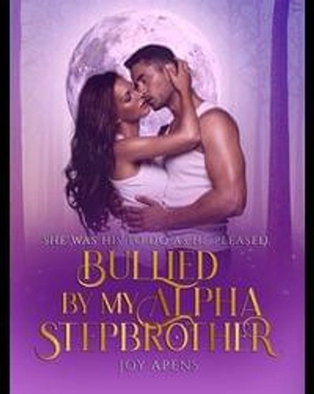 Cover of Bullied By My Alpha Stepbrother