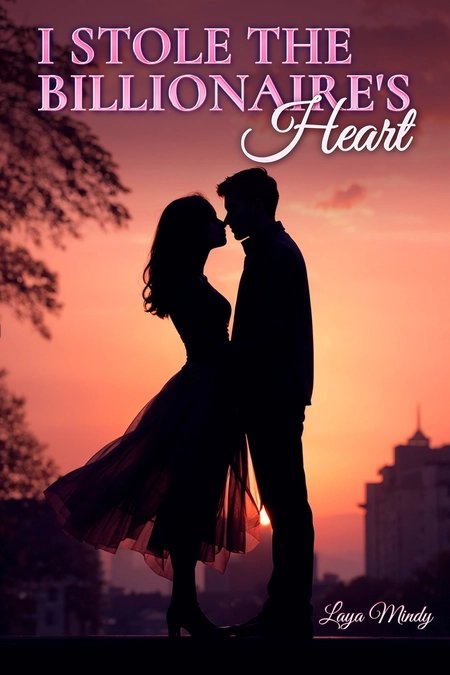 Cover of I Stole the Billionaire's Heart