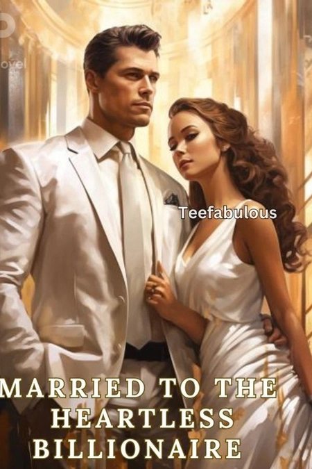 Married to the  heartless Billionaire
