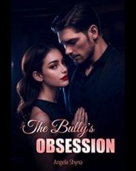 Cover of The Bully's Obsession