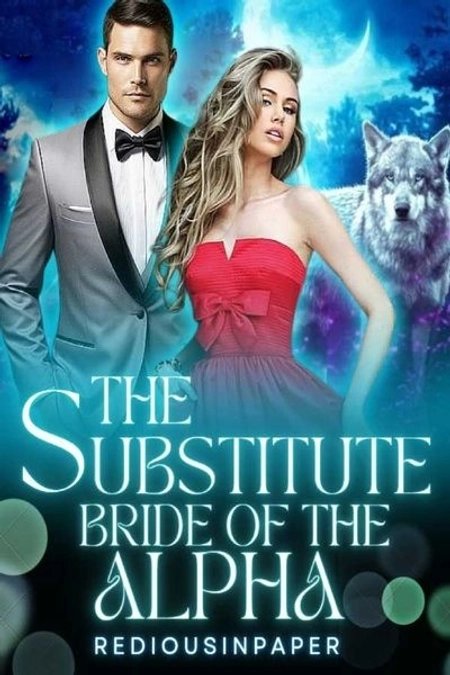 Cover of The Substitute bride of the Alpha
